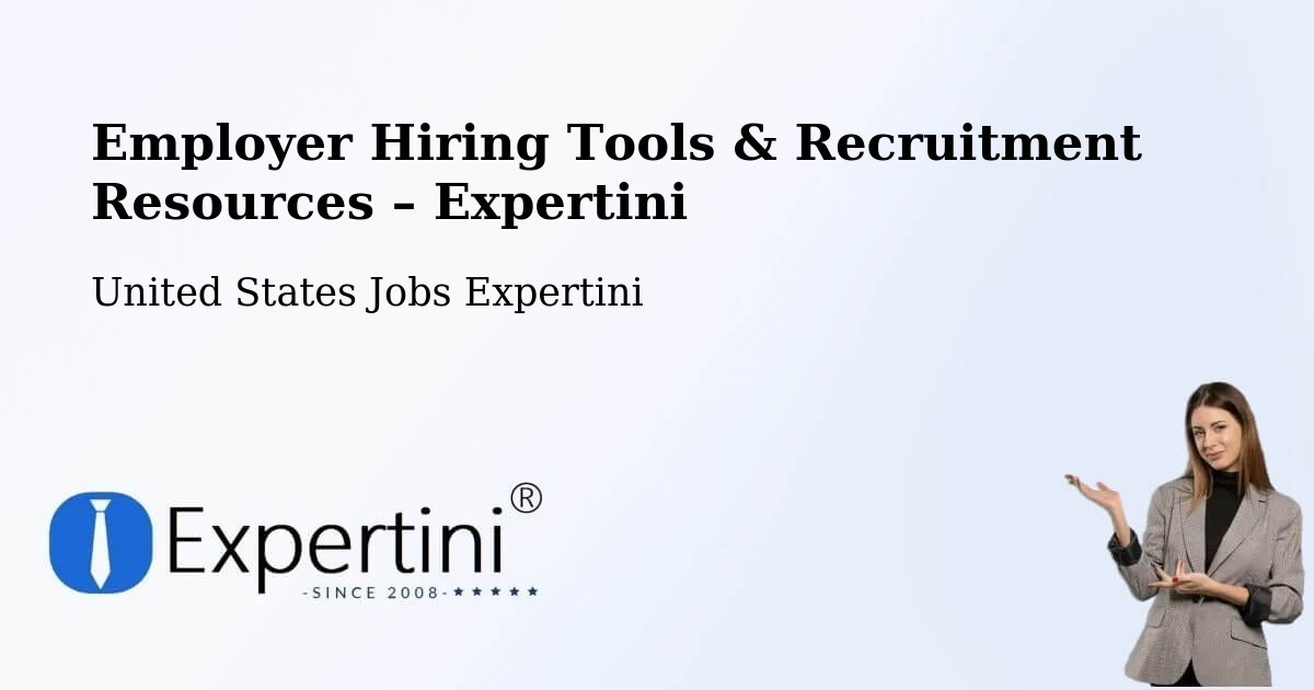 Employer Hiring Tools & Recruitment Resources – Elba - Elba, United States Jobs Expertini