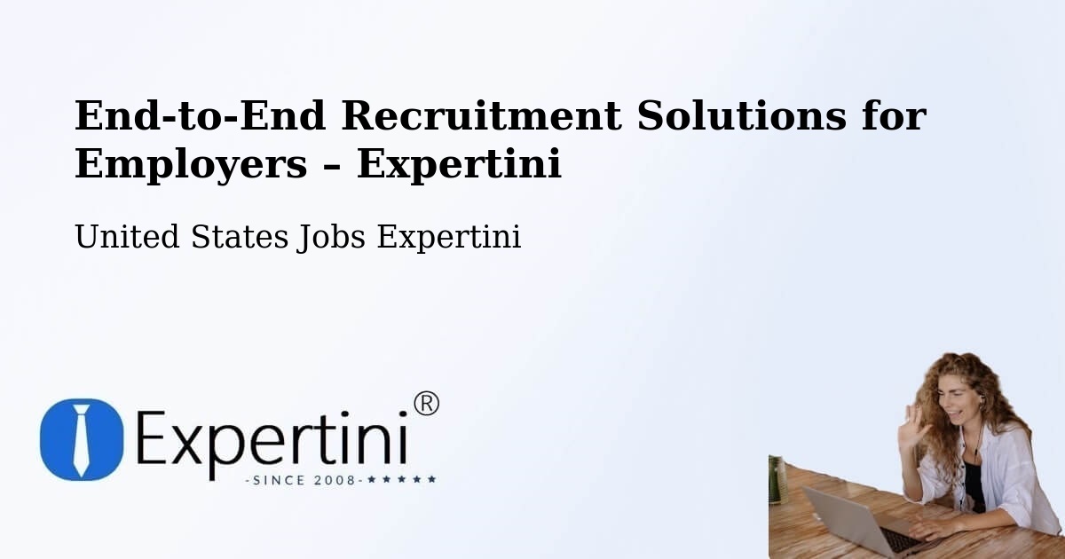 Recruitment Solutions for Employers – Elba - Elba, United States Jobs Expertini